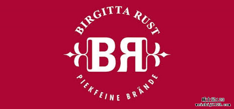 Birgitta Rust - Piekfeine Brände威士忌